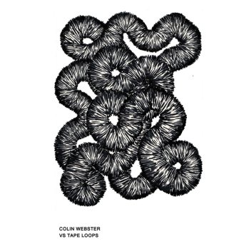 colin webster vs tape loops